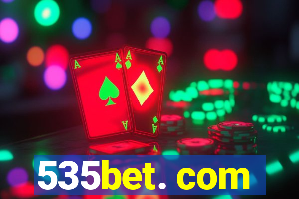 535bet. com